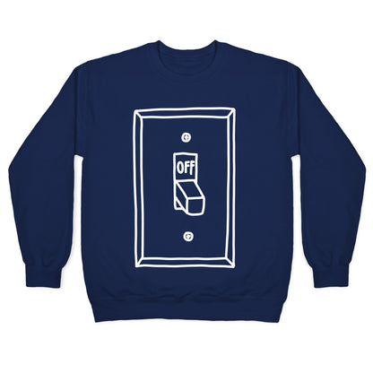 Off Light Switch Crewneck Sweatshirt