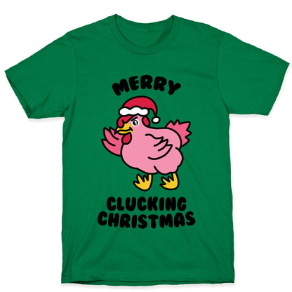 Merry Clucking Christmas T-Shirt