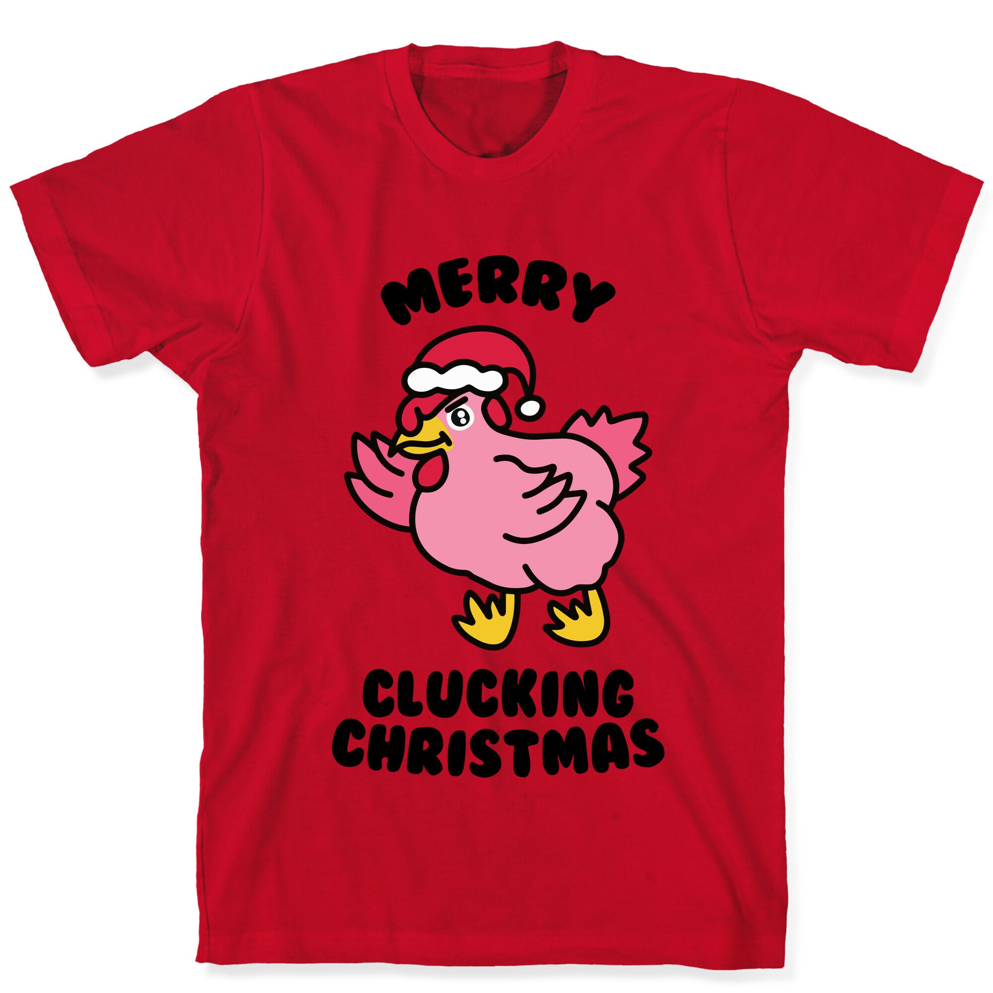 Merry Clucking Christmas T-Shirt