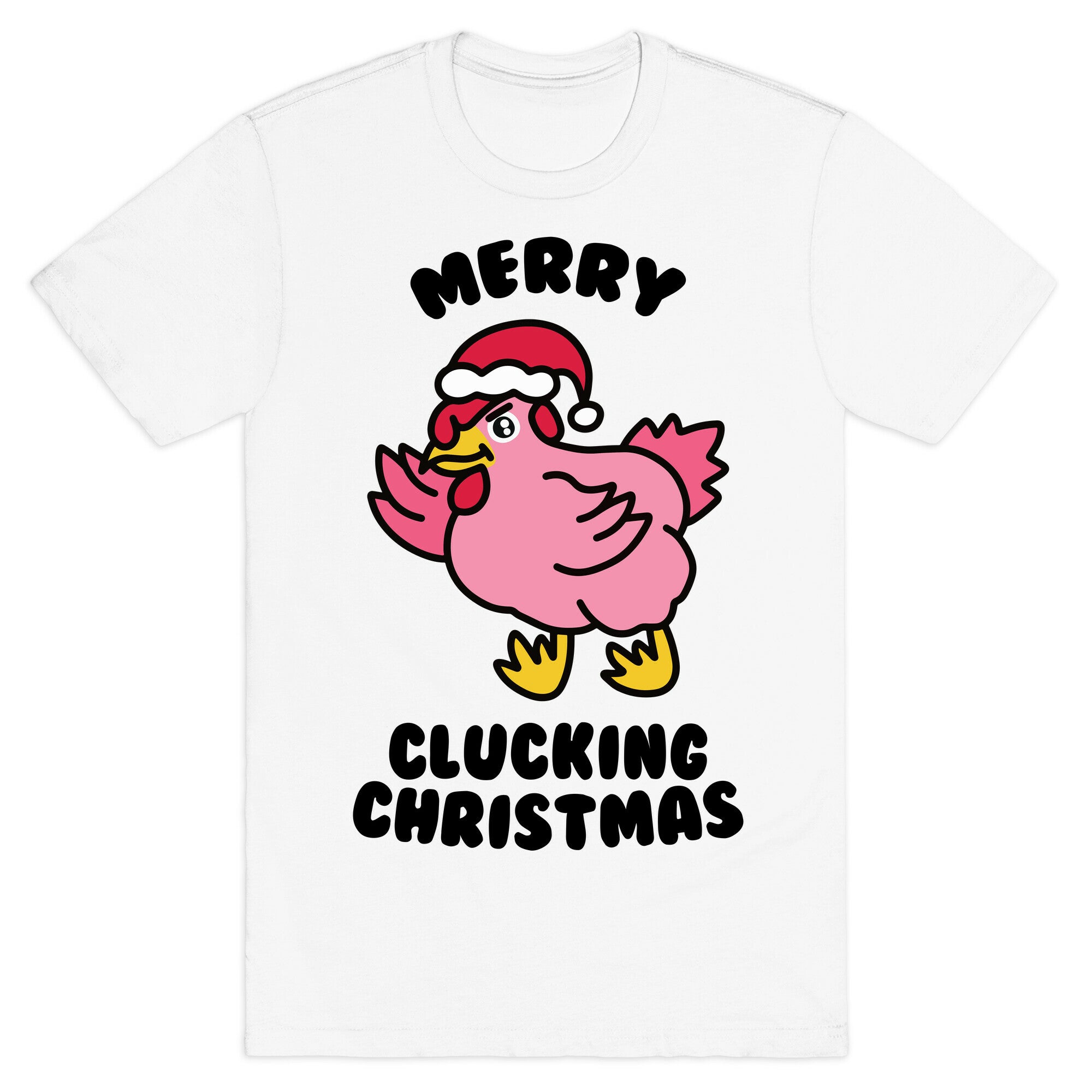 Merry Clucking Christmas T-Shirt