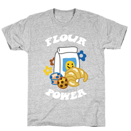 Flour Power T-Shirt