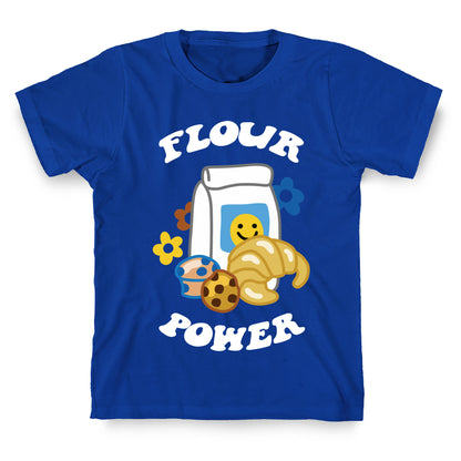 Flour Power T-Shirt