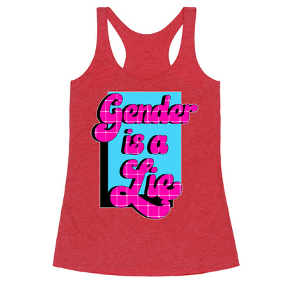 Gender is a Lie Racerback Tank