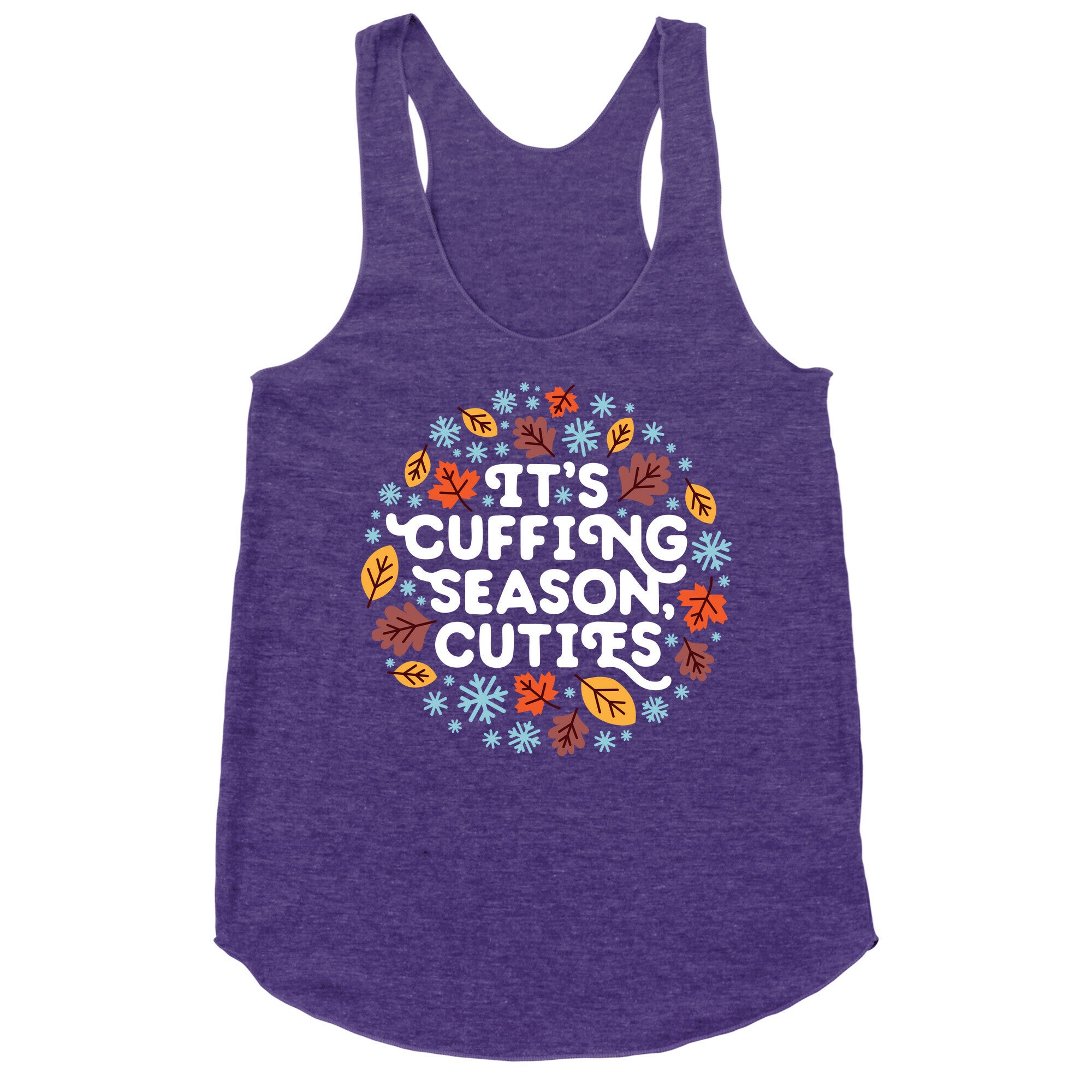 It's Cuffing Season, Cuties Racerback Tank