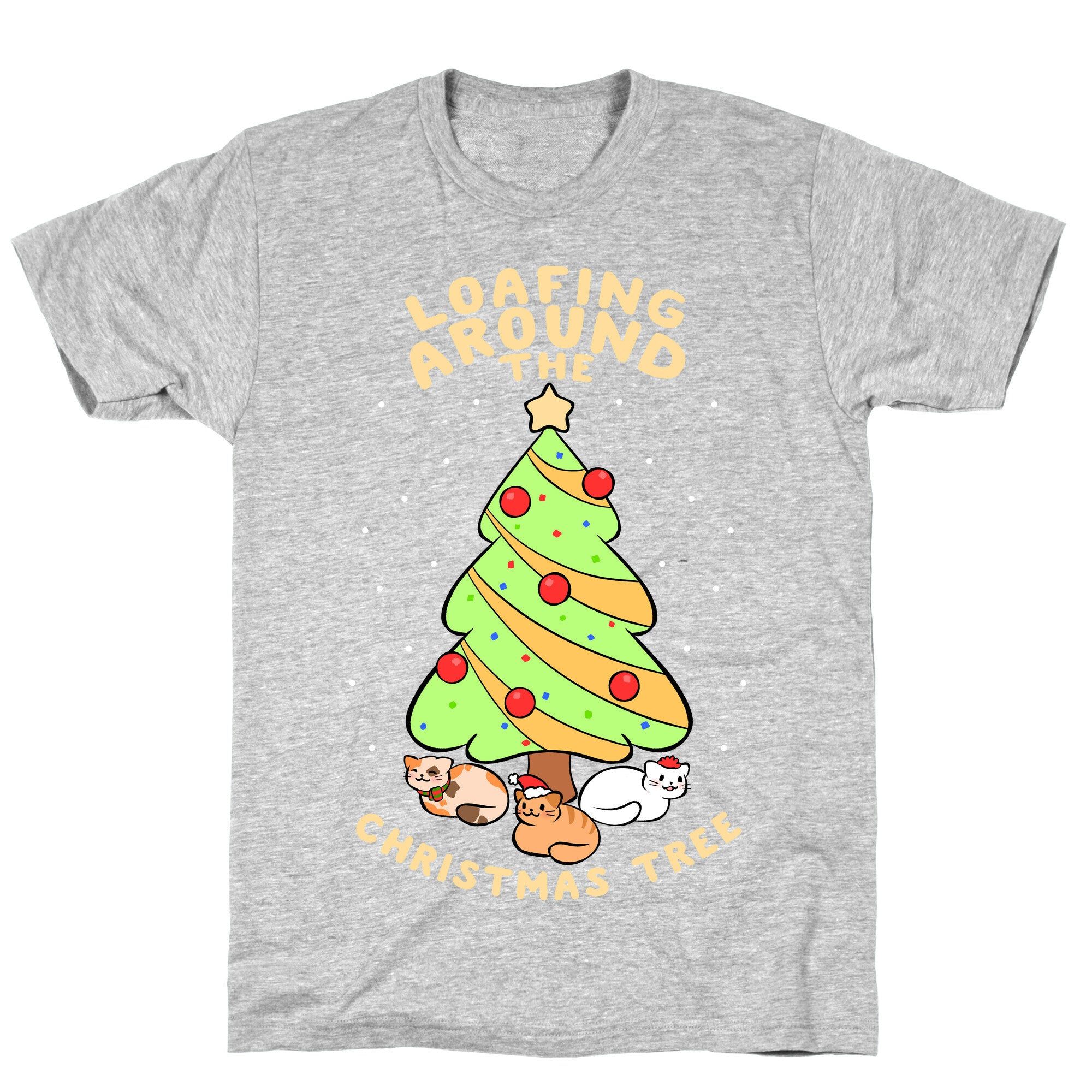 Loafing Around The Christmas Tree T-Shirt