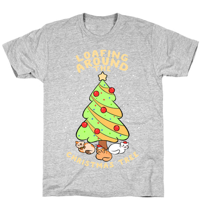 Loafing Around The Christmas Tree T-Shirt