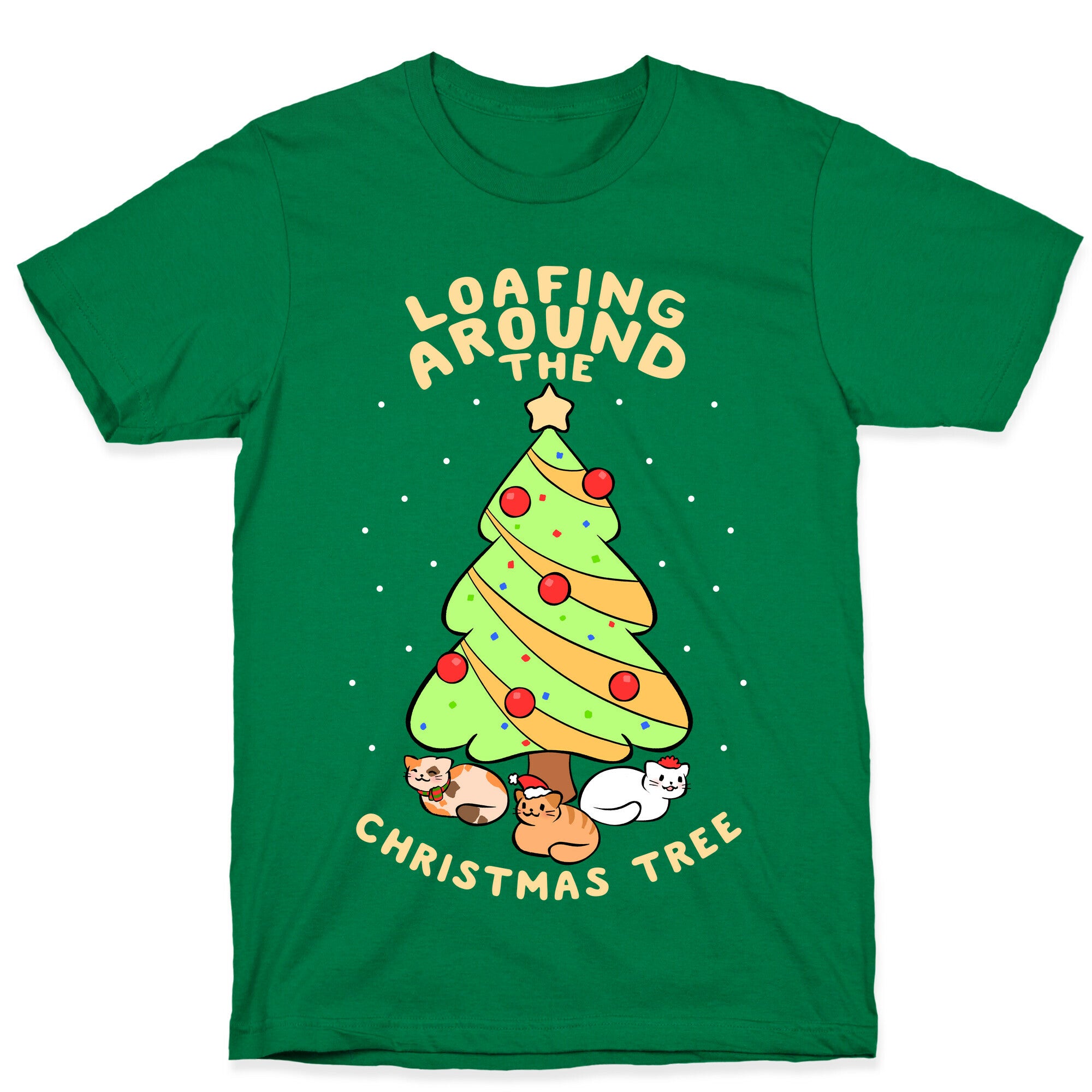 Loafing Around The Christmas Tree T-Shirt