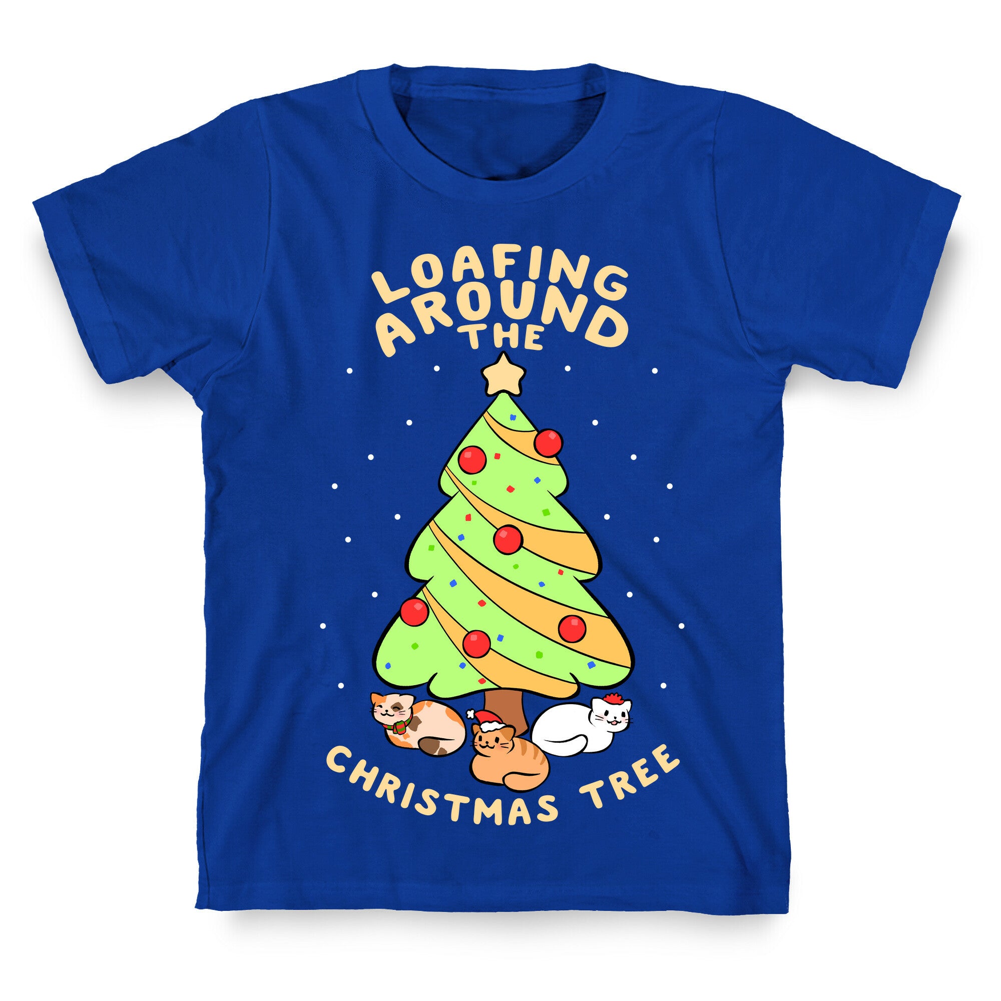 Loafing Around The Christmas Tree T-Shirt