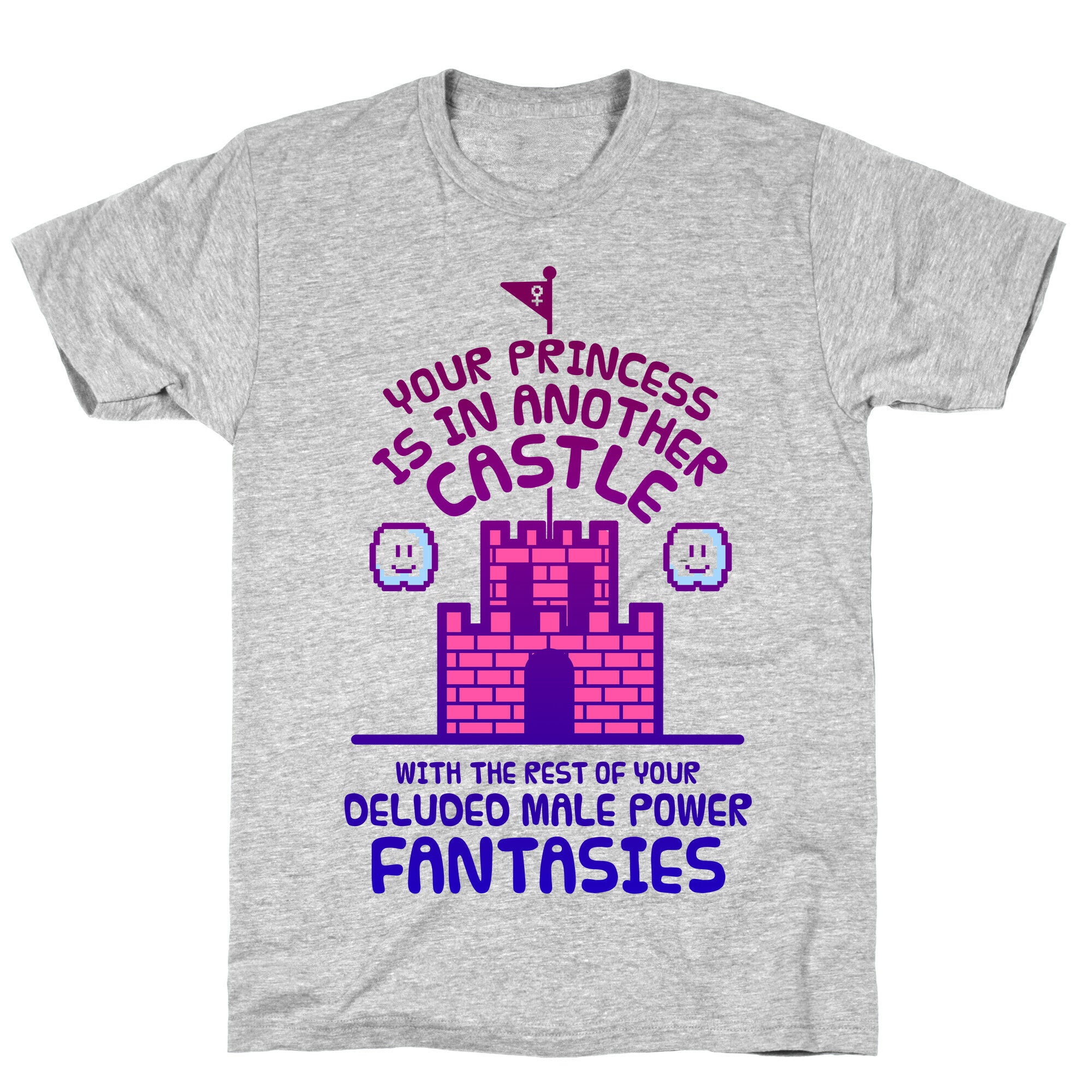 Your Princess Is In Another Castle T-Shirt