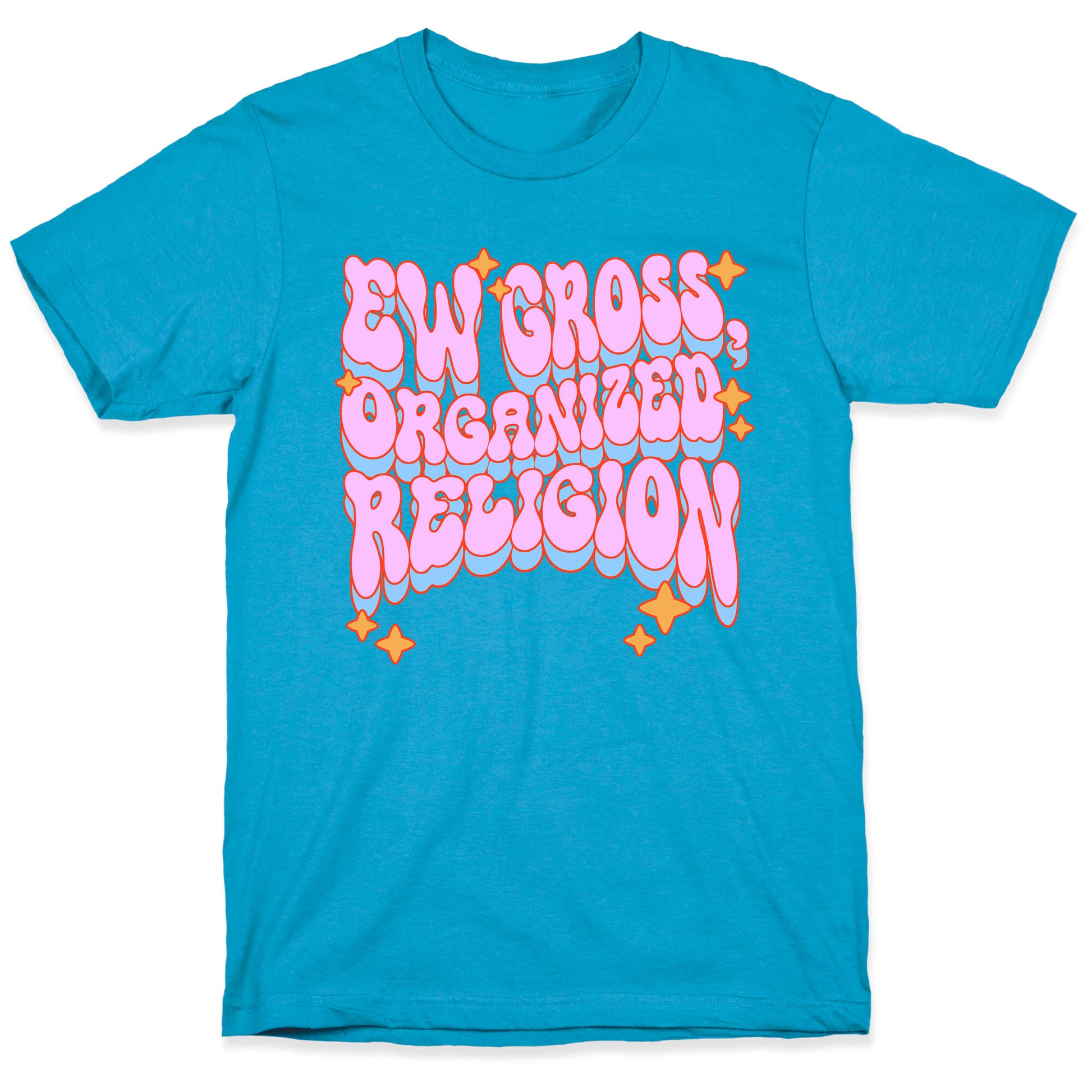 Ew Gross, Organized Religion Unisex Triblend Tee