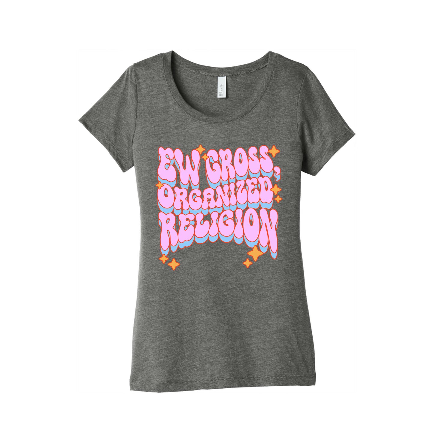 Ew Gross, Organized Religion Women's Triblend Tee