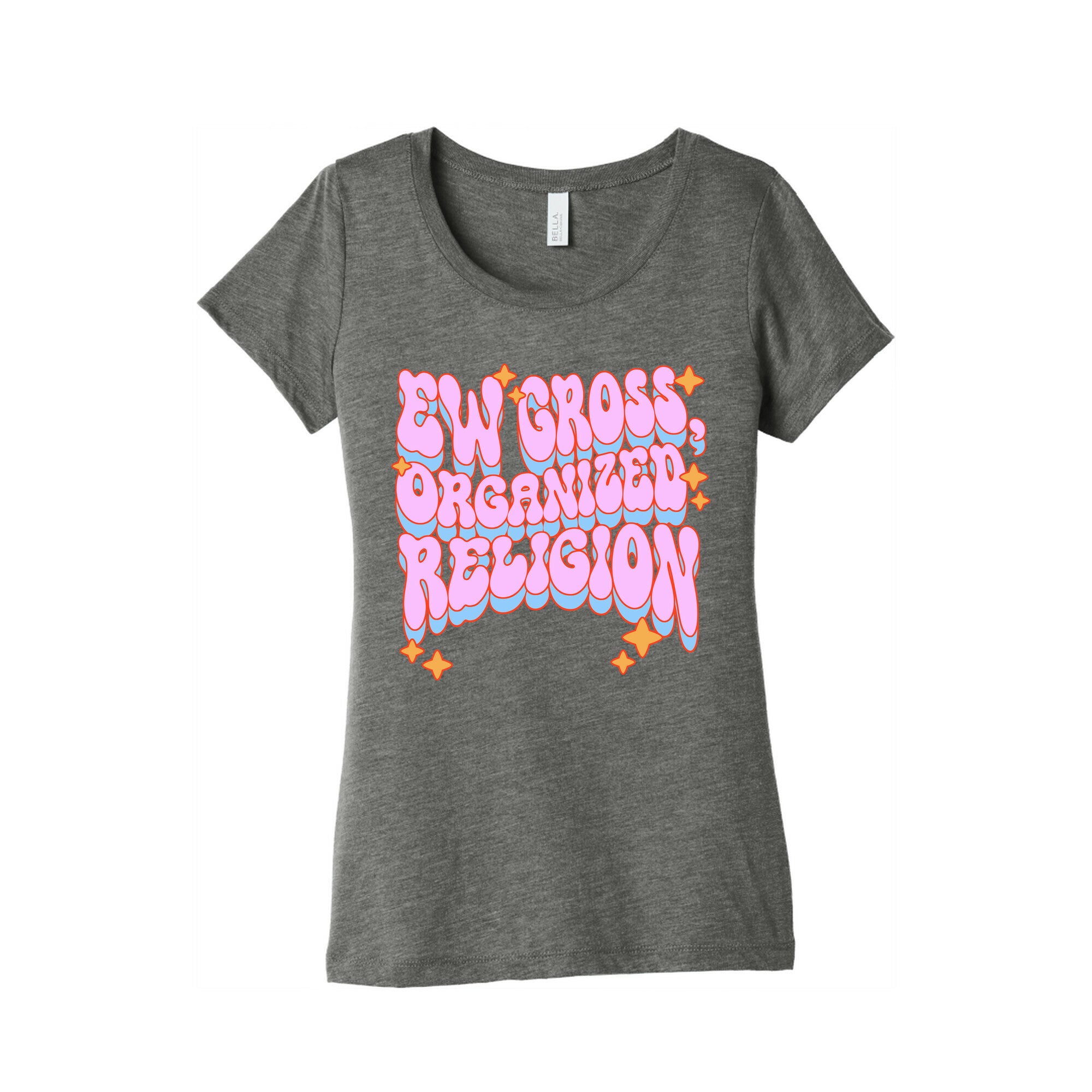 Ew Gross, Organized Religion Women's Triblend Tee