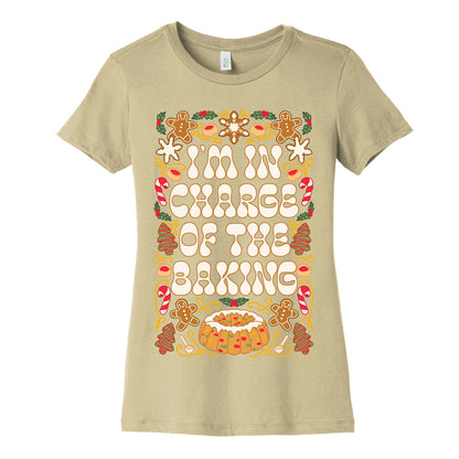 I'm In Charge Of the Baking (Christmas) Women's Cotton Tee