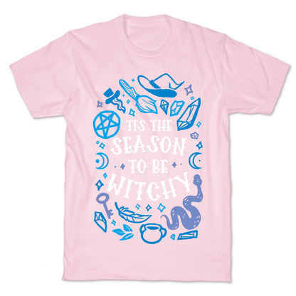 Tis The Season To Be Witchy T-Shirt