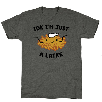 IDK I'm Just A Latke Unisex Triblend Tee