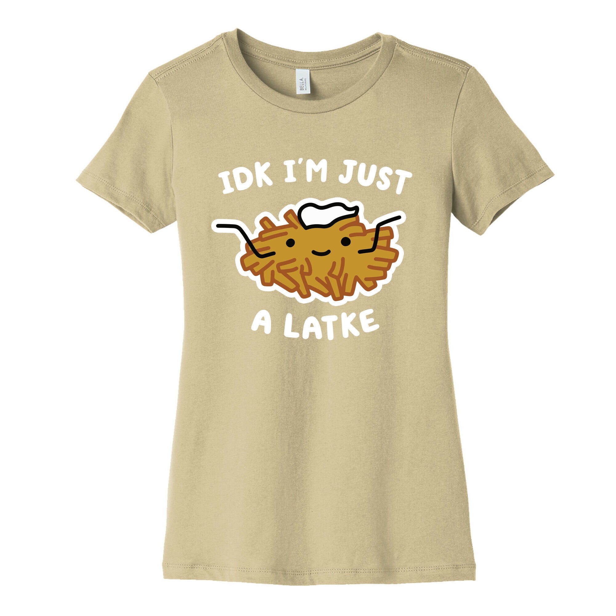 IDK I'm Just A Latke Women's Cotton Tee
