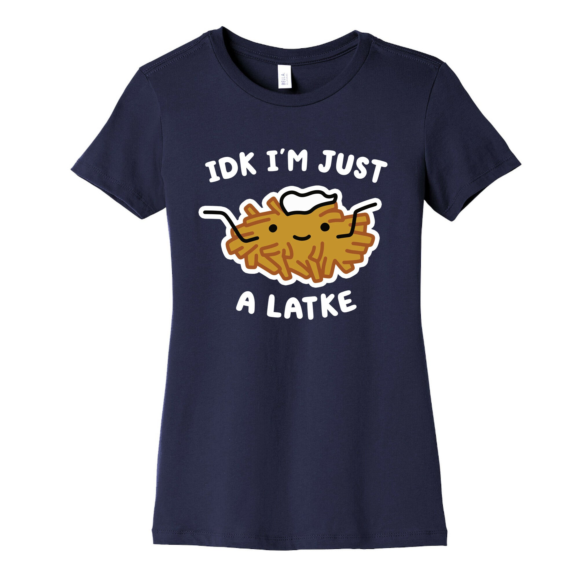 IDK I'm Just A Latke Women's Cotton Tee