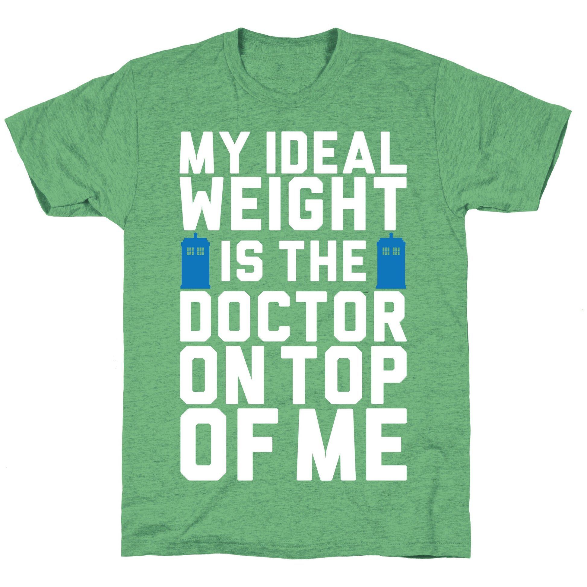 Ideal Weight (Doctor Who) Unisex Triblend Tee