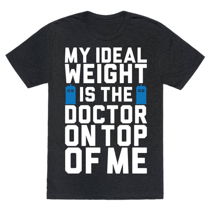 Ideal Weight (Doctor Who) Unisex Triblend Tee