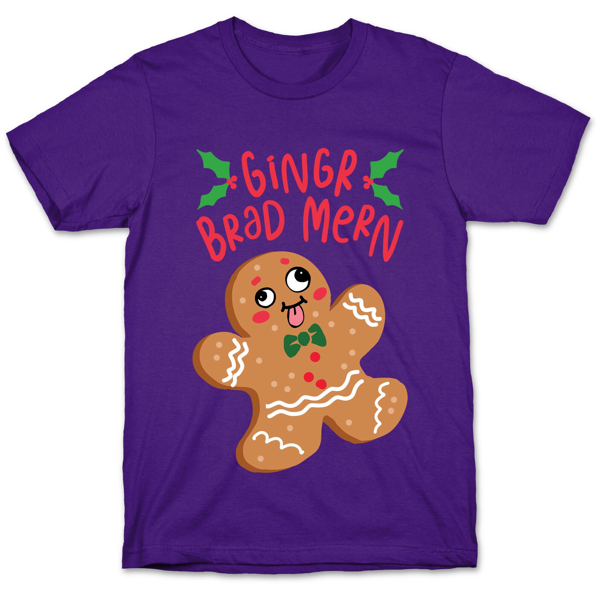 Gingr Brad Mern Derpy Gingerbread Man T-Shirt