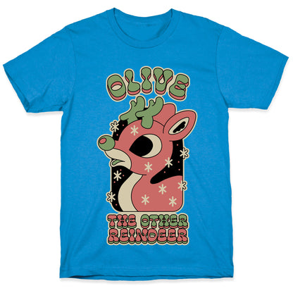Olive The Other Reindeer T-Shirt