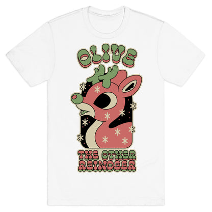 Olive The Other Reindeer T-Shirt