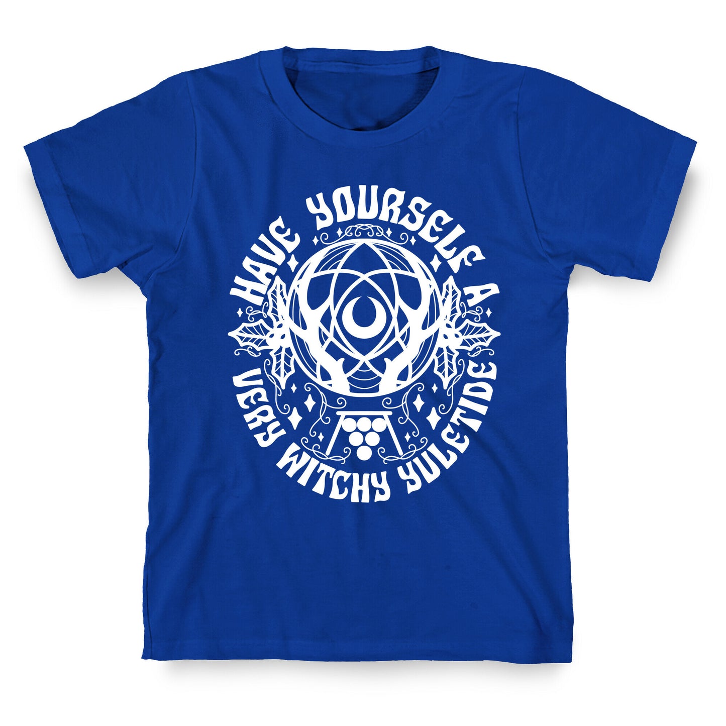 Have Yourself A Very Witchy Yuletide T-Shirt