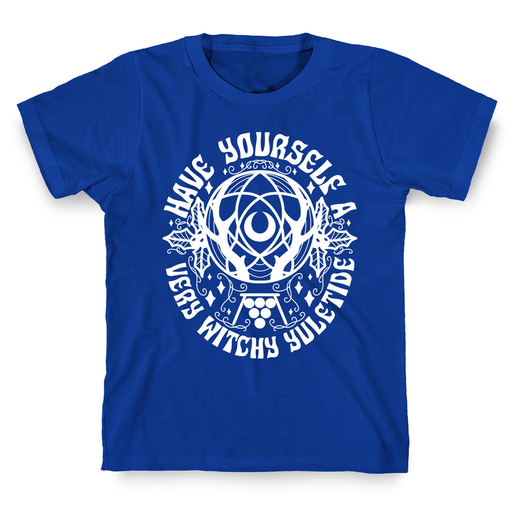 Have Yourself A Very Witchy Yuletide T-Shirt