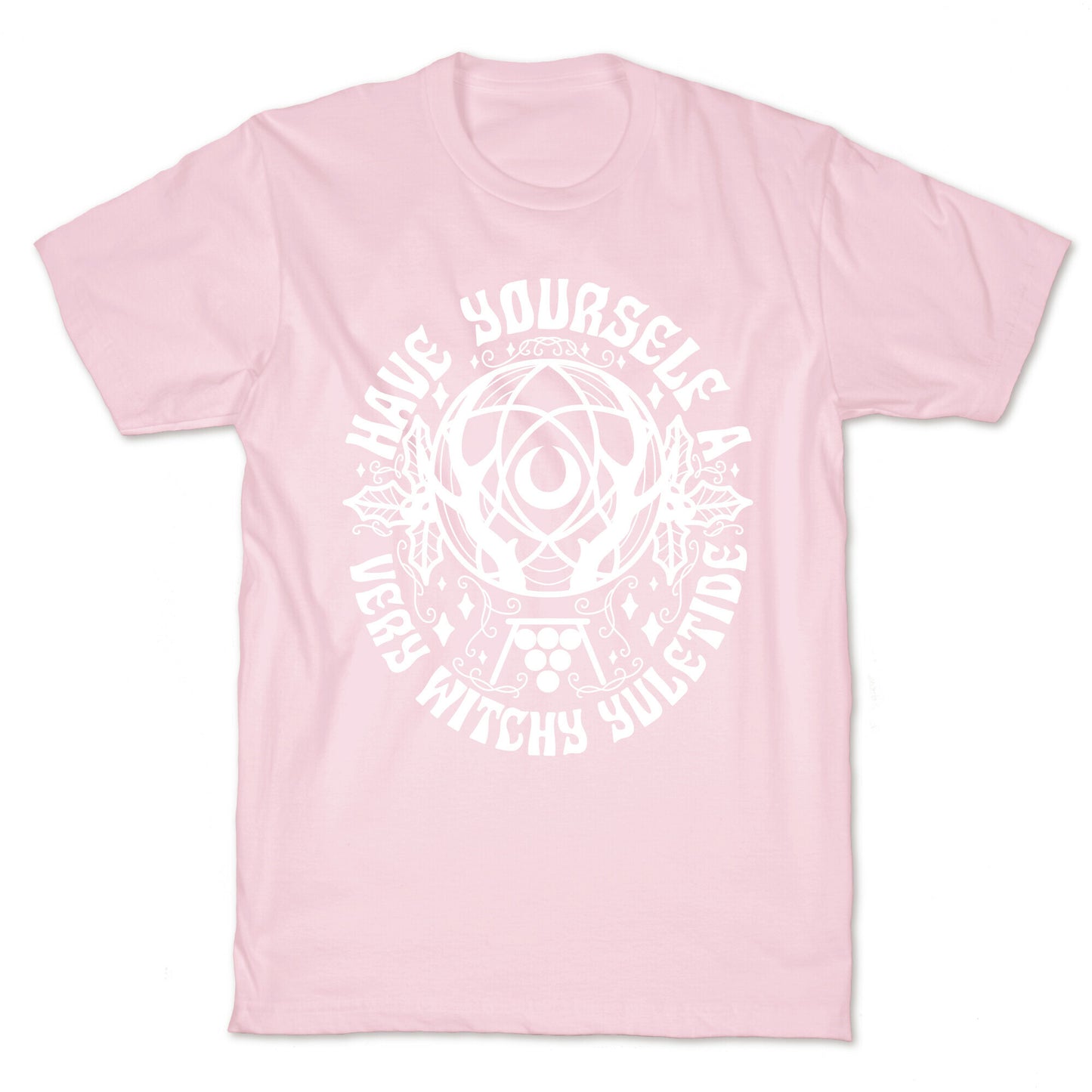 Have Yourself A Very Witchy Yuletide T-Shirt