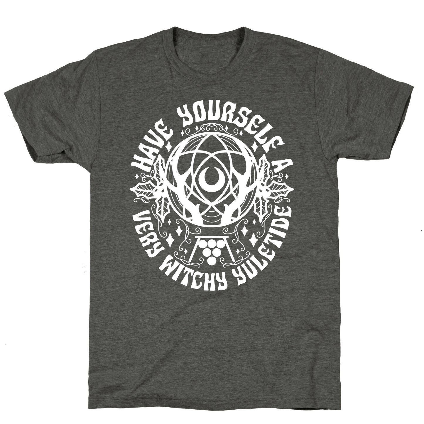 Have Yourself A Very Witchy Yuletide Unisex Triblend Tee