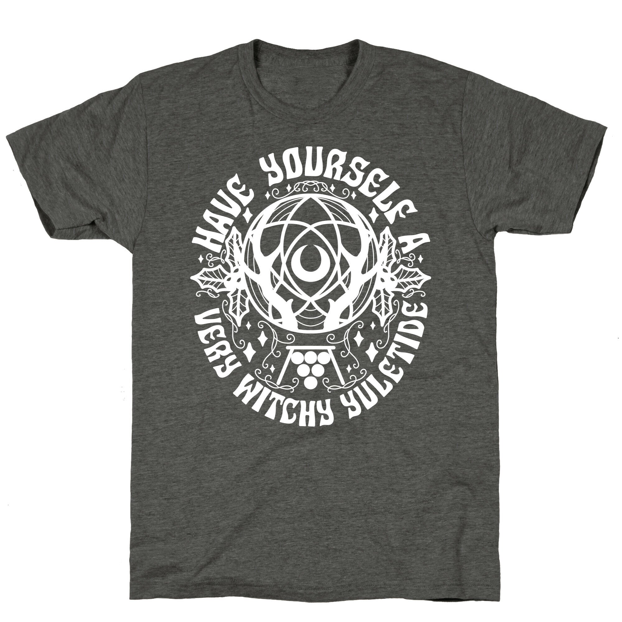 Have Yourself A Very Witchy Yuletide Unisex Triblend Tee