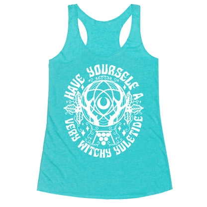 Have Yourself A Very Witchy Yuletide Racerback Tank