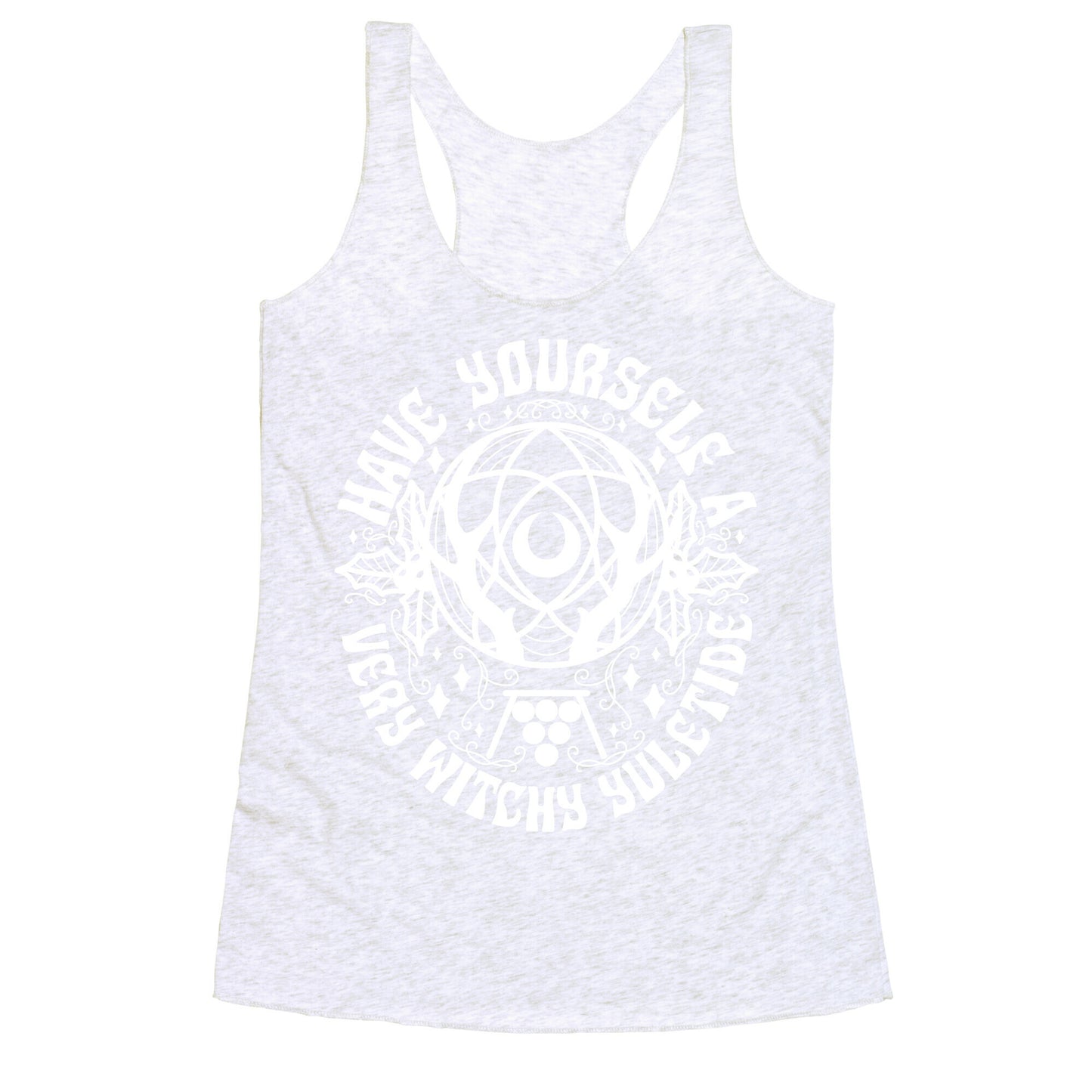 Have Yourself A Very Witchy Yuletide Racerback Tank