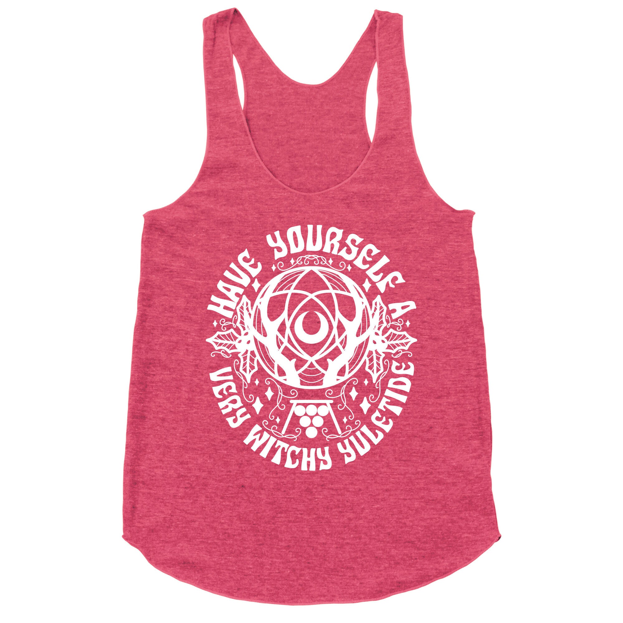 Have Yourself A Very Witchy Yuletide Racerback Tank