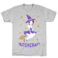 Bitchcraft T-Shirt