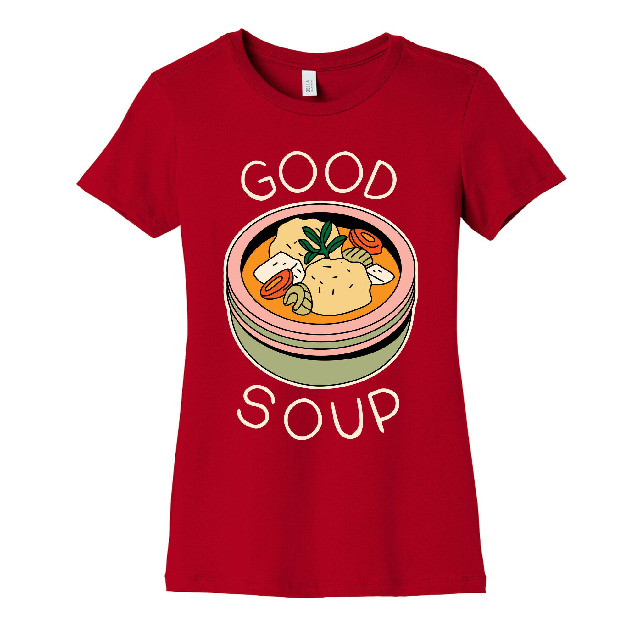Good Soup Matzo Ball Soup Women's Cotton Tee