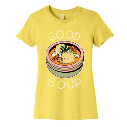 Good Soup Matzo Ball Soup Women's Cotton Tee