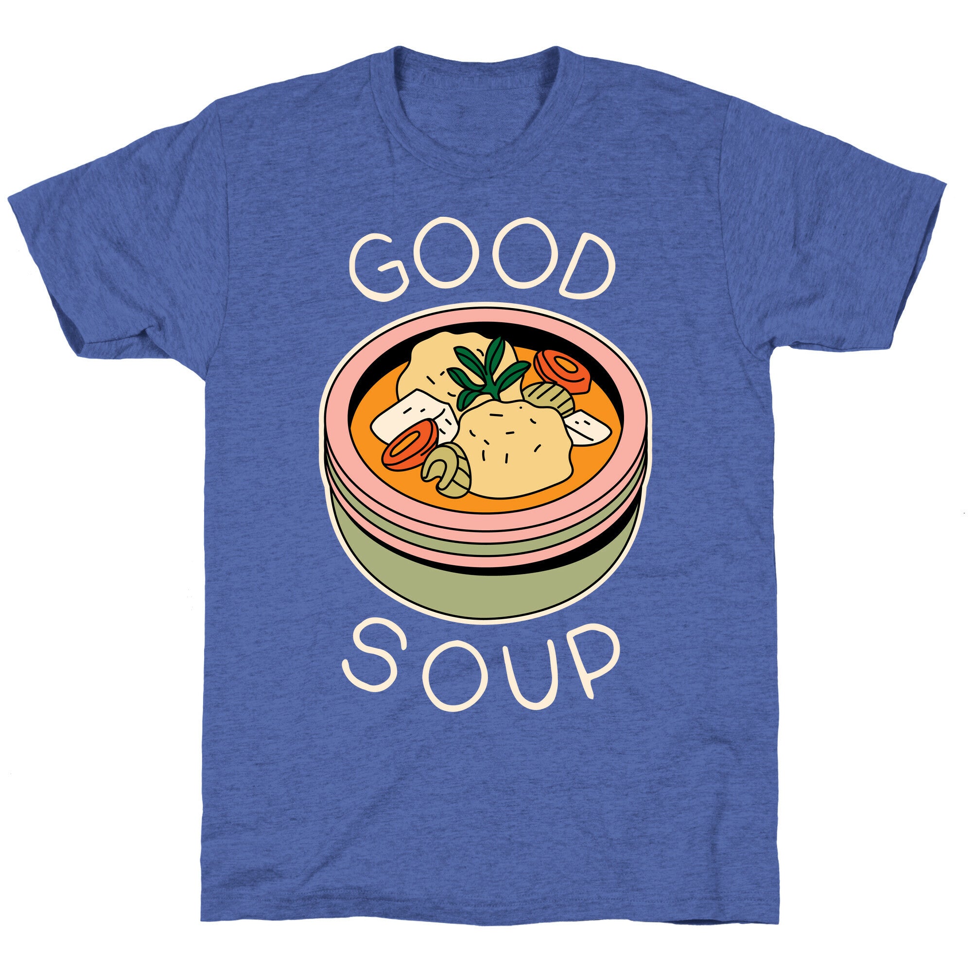 Good Soup Matzo Ball Soup Unisex Triblend Tee