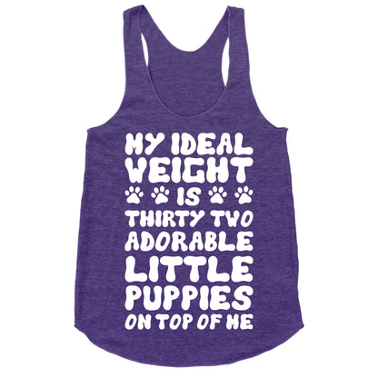 Ideal Weight (Puppies) Racerback Tank