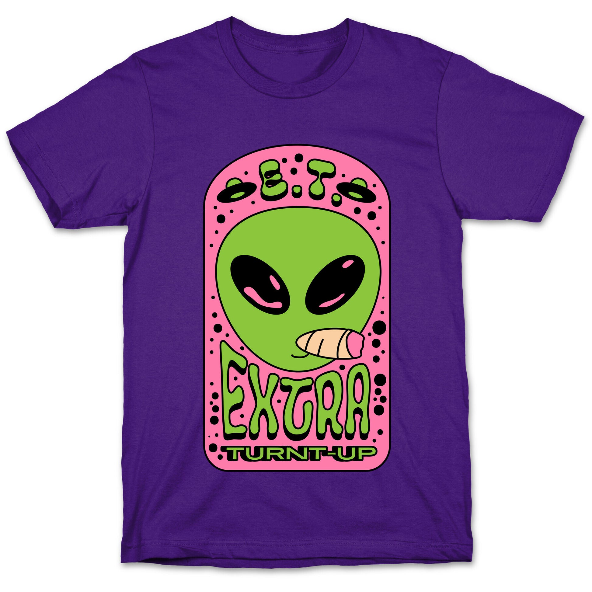 E.T. (Extra Turnt-Up) Alien T-Shirt