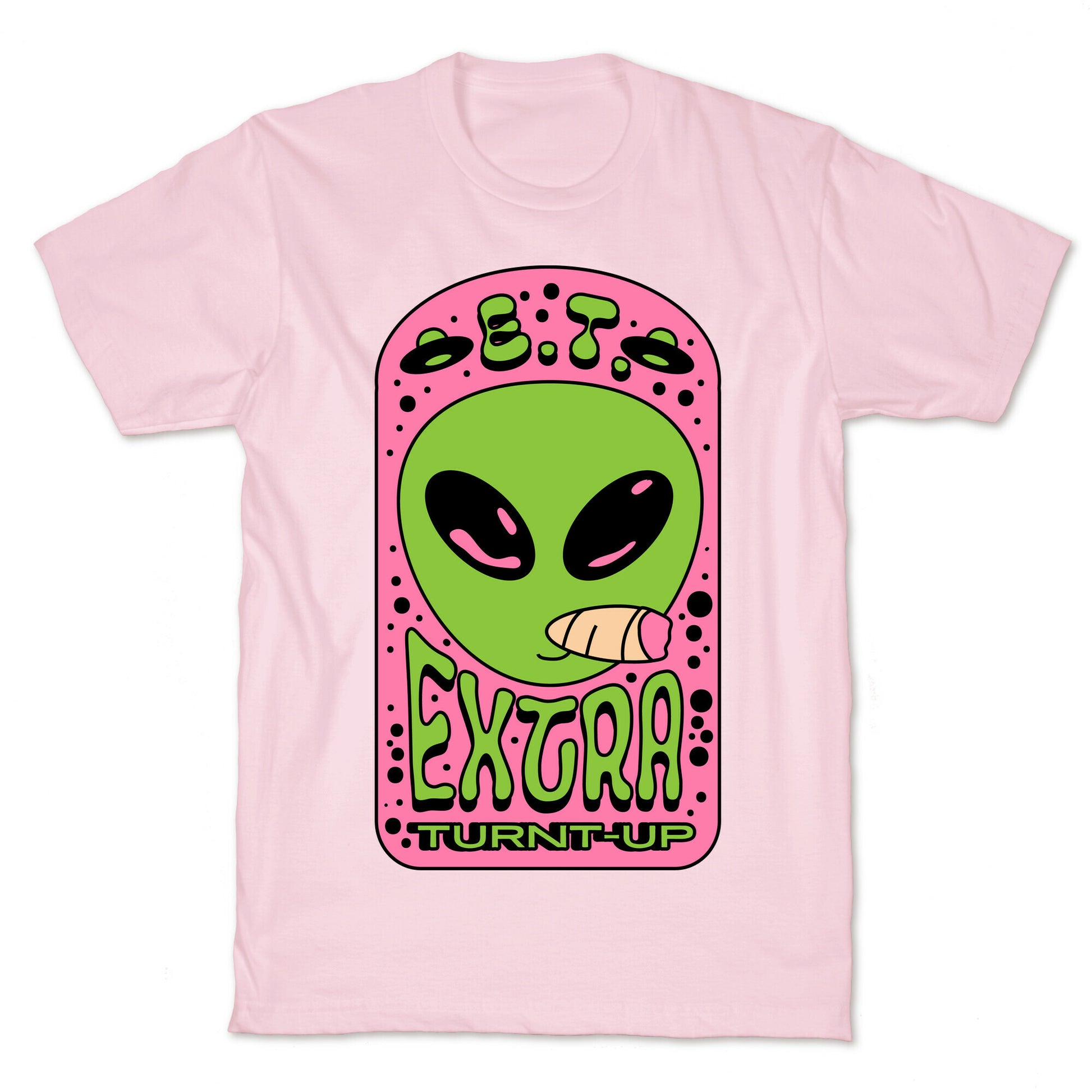 E.T. (Extra Turnt-Up) Alien T-Shirt
