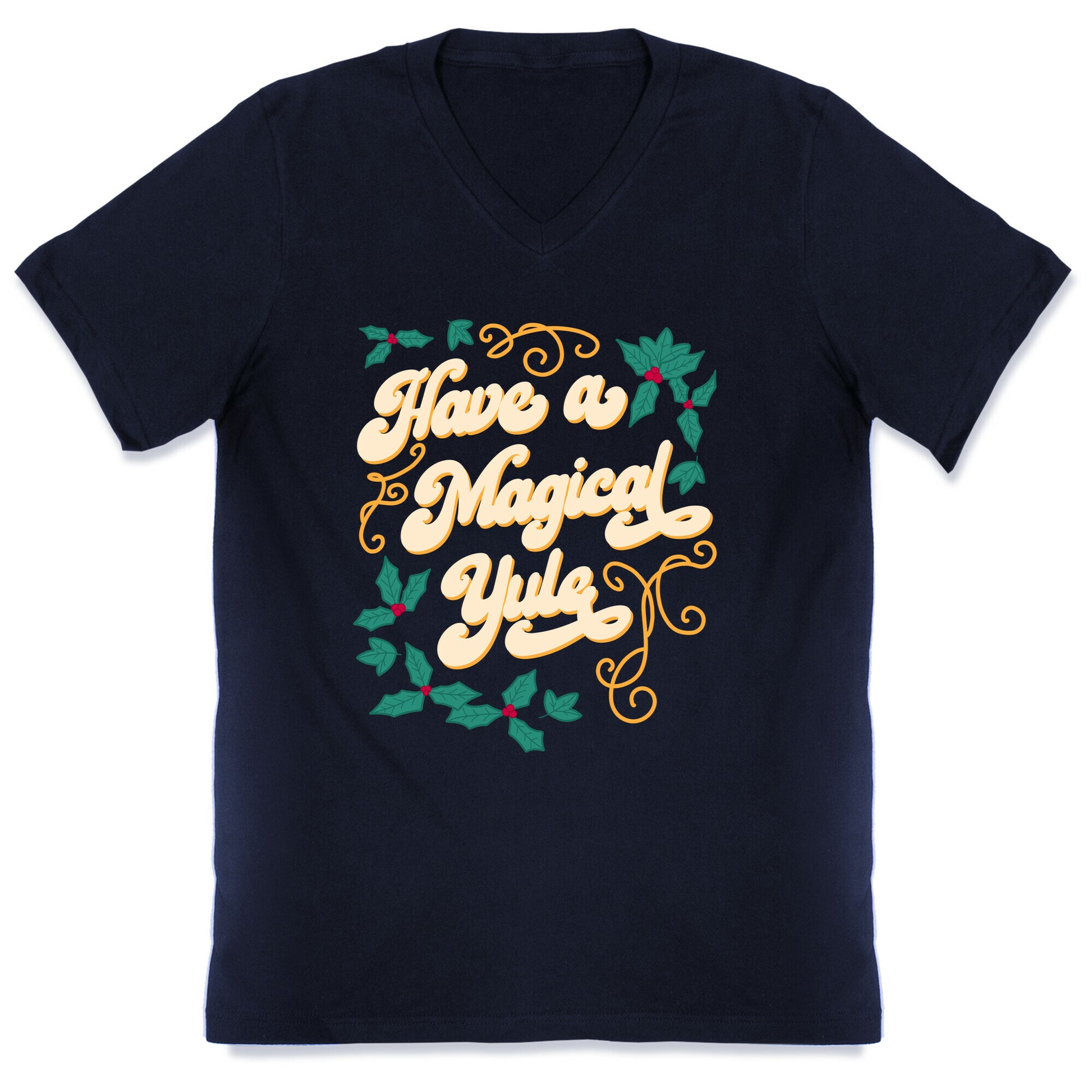 Have A Magical Yule V-Neck