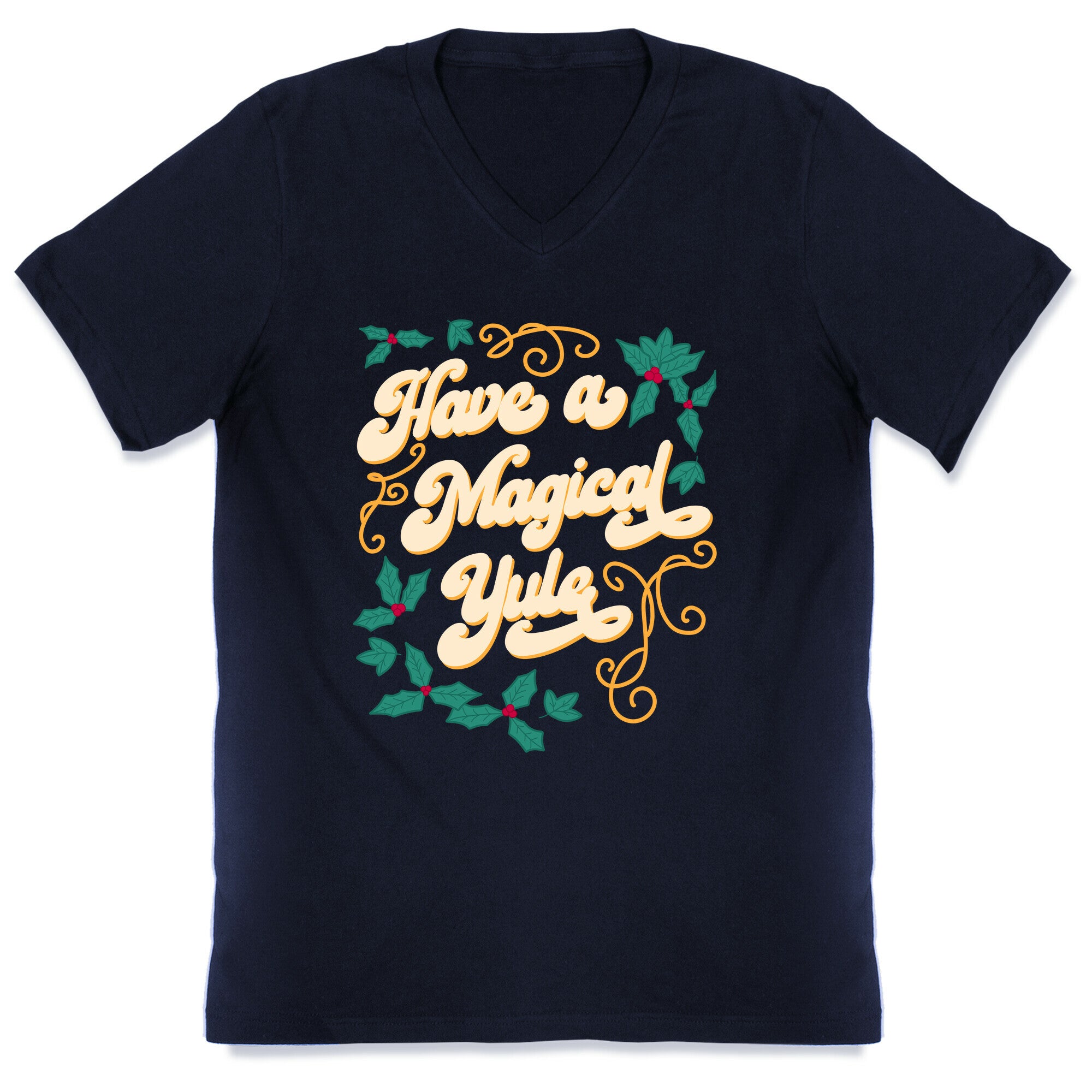 Have A Magical Yule V-Neck