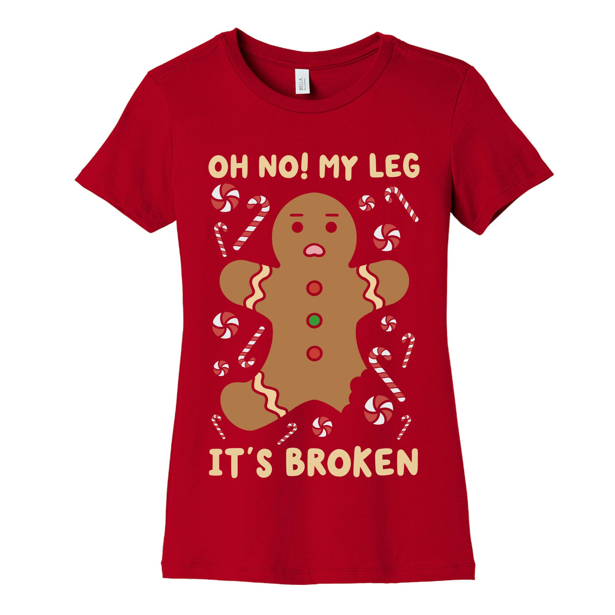 Oh No! My Leg It's Broken Women's Cotton Tee