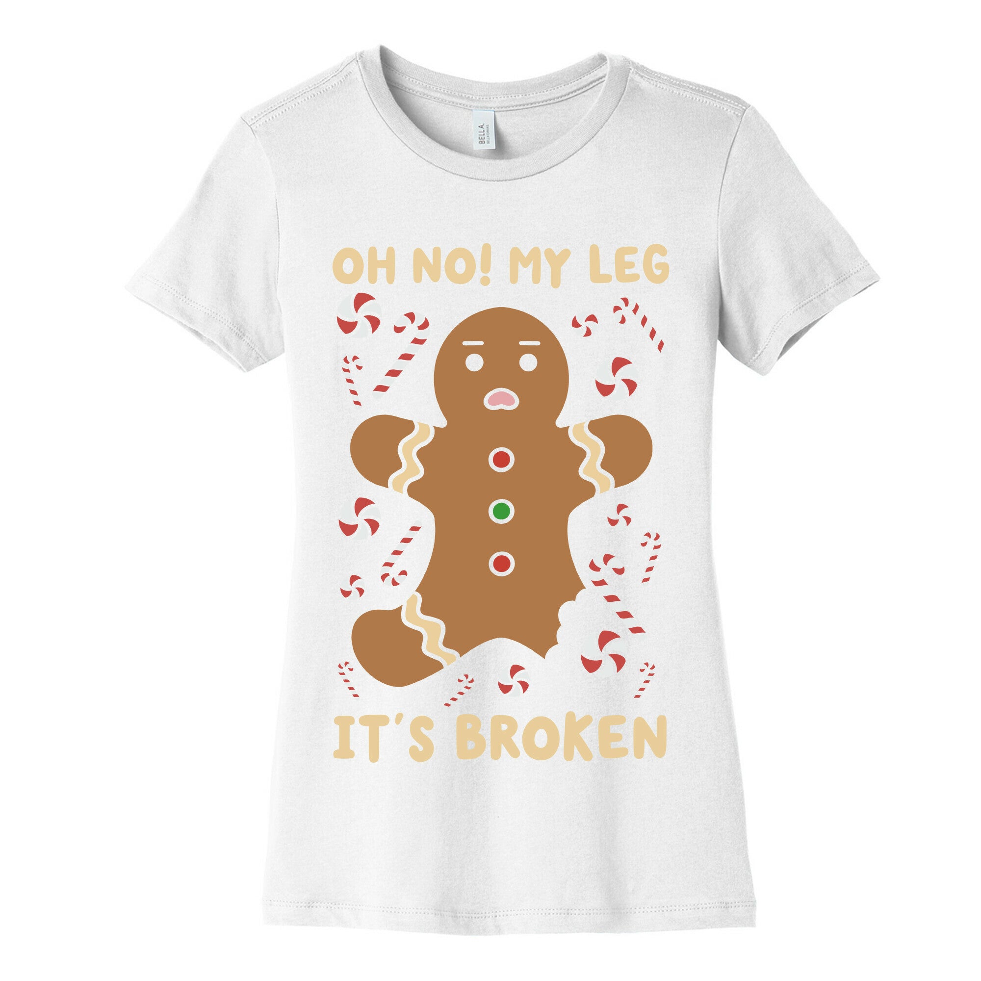 Oh No! My Leg It's Broken Women's Cotton Tee