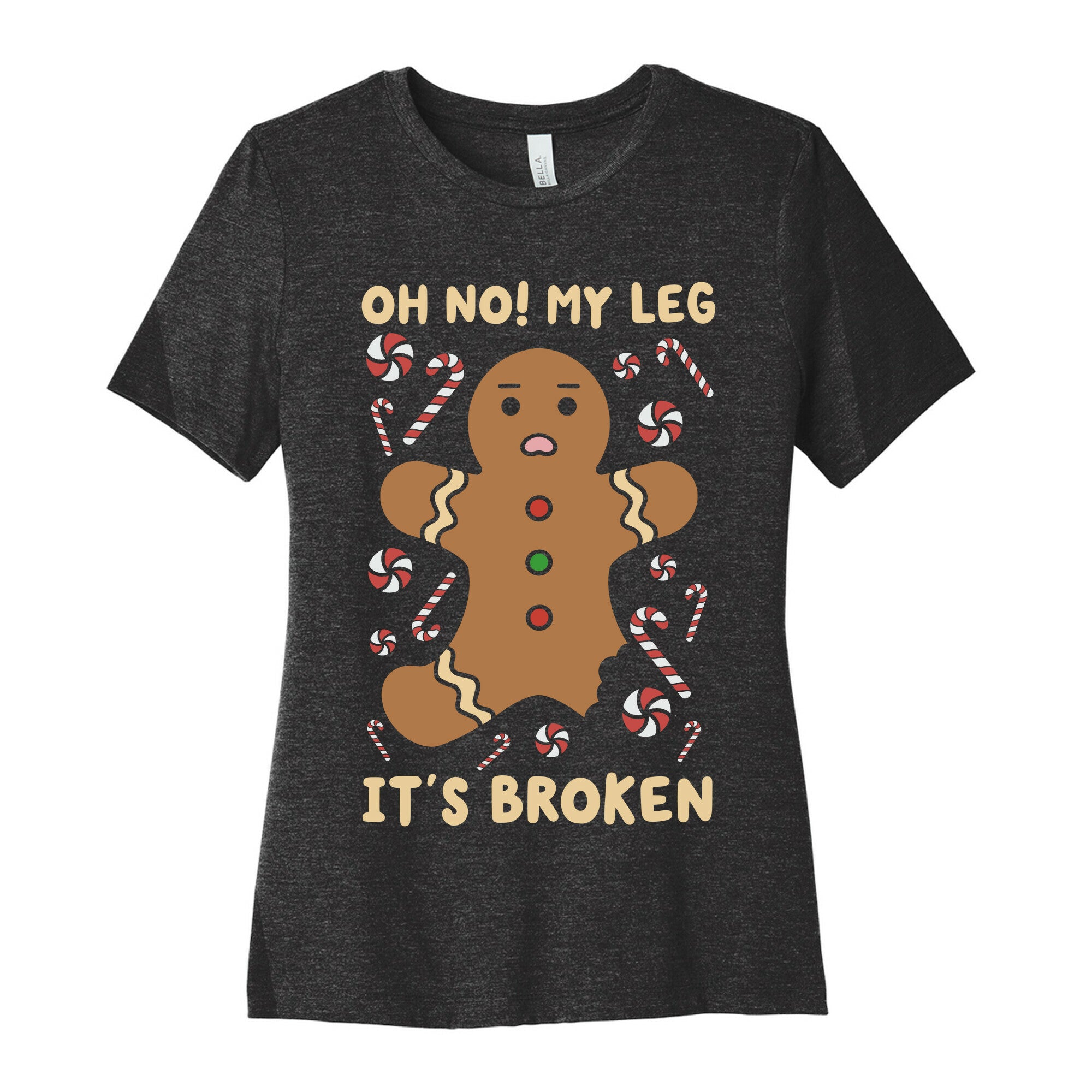 Oh No! My Leg It's Broken Women's Cotton Tee