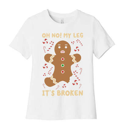 Oh No! My Leg It's Broken Women's Cotton Tee