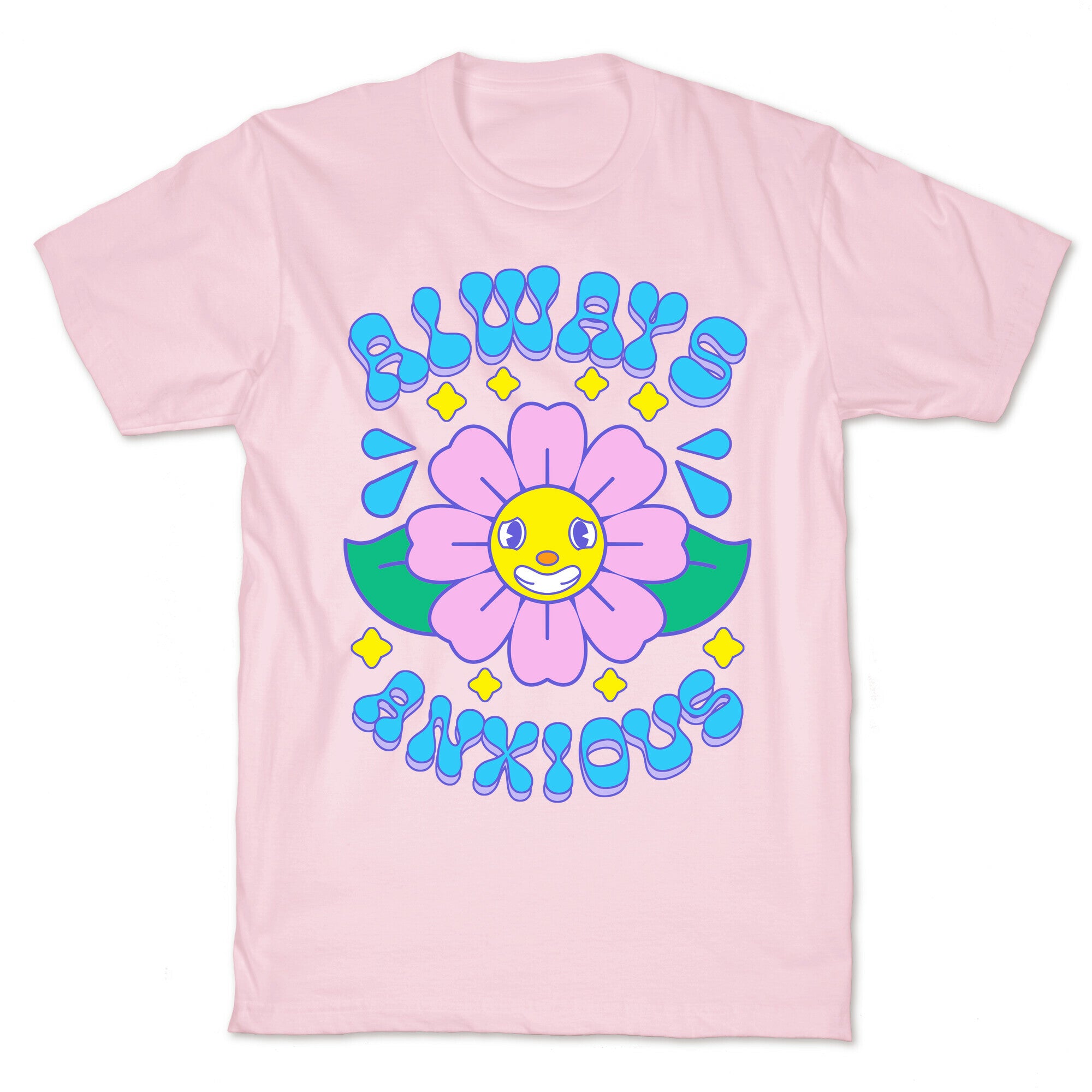 Always Anxious Cartoon Flower T-Shirt