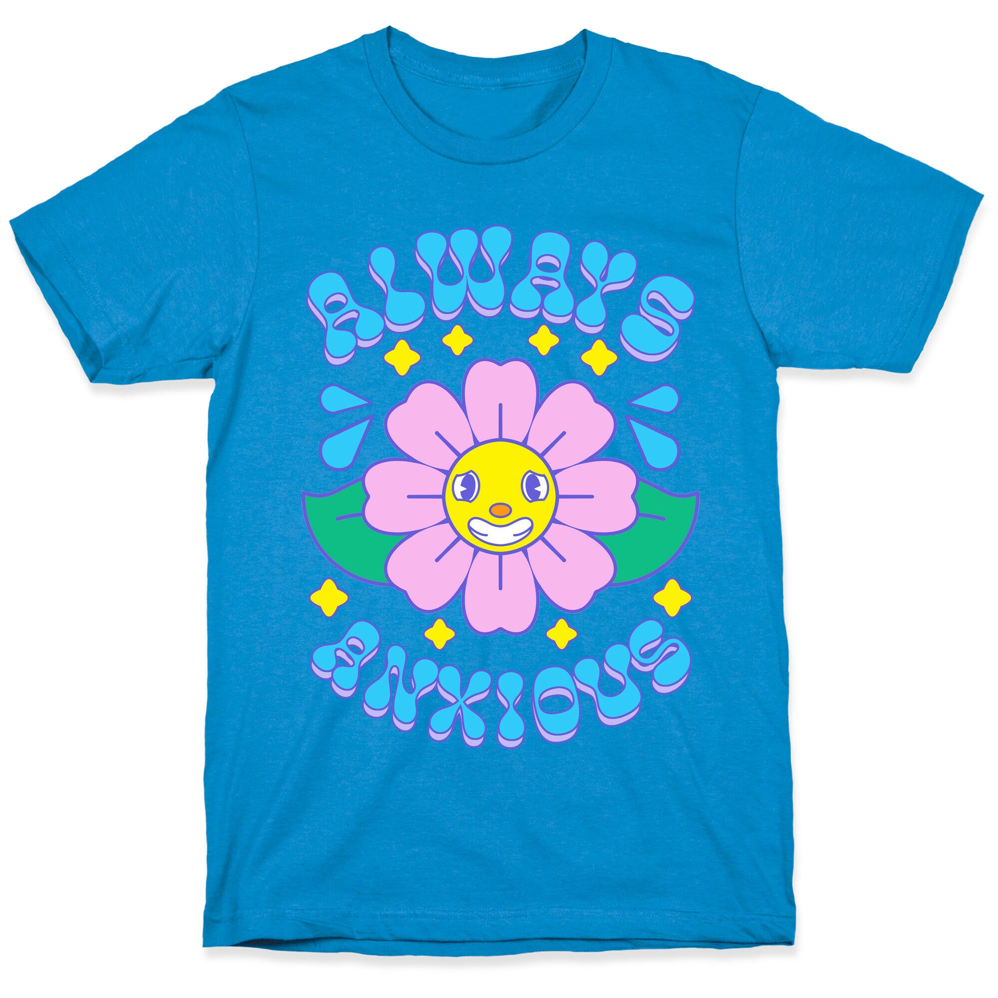 Always Anxious Cartoon Flower T-Shirt
