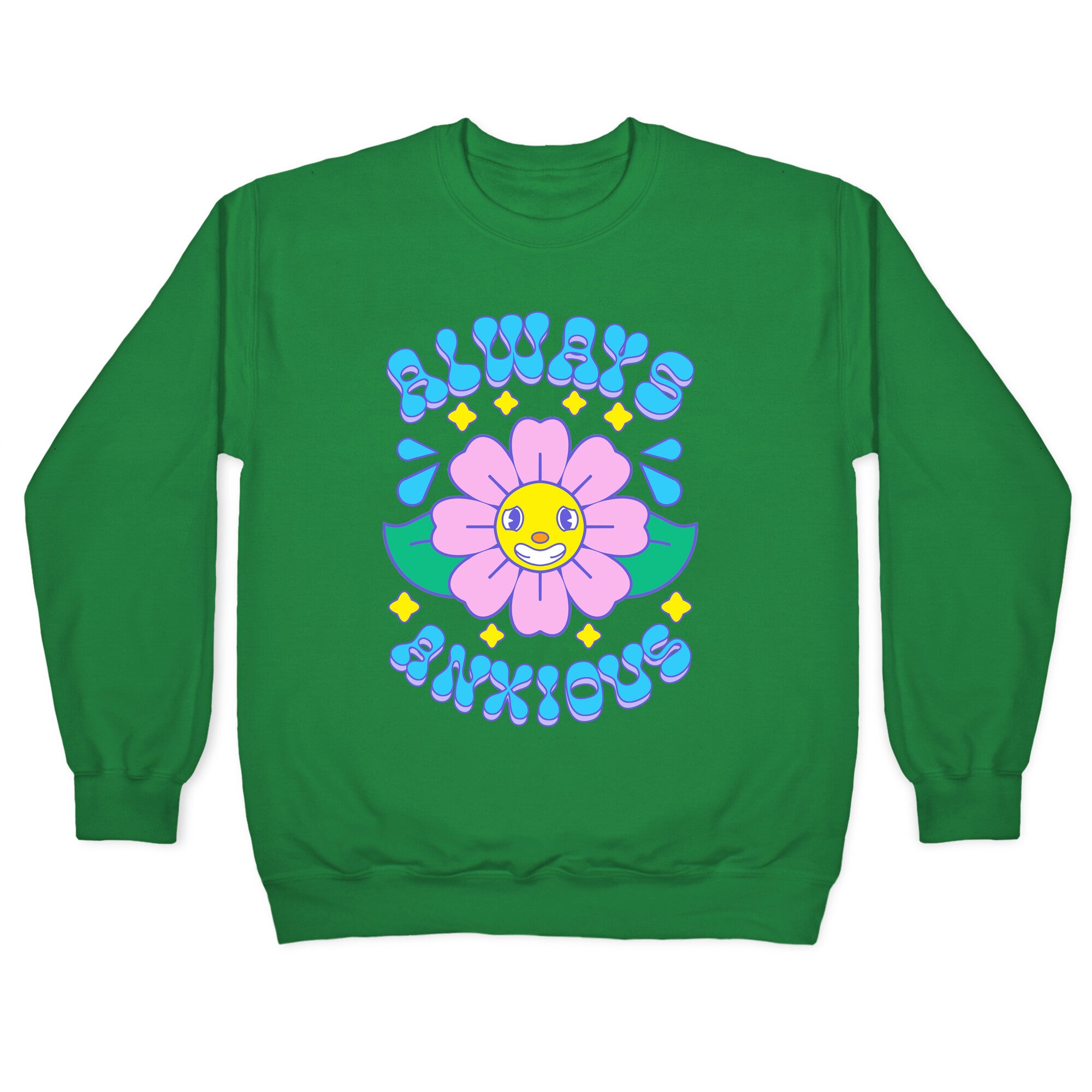Always Anxious Cartoon Flower Crewneck Sweatshirt